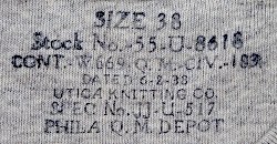 Contractor's label for the wool cotton undershirt shown to the left. The label was ink stamped on the inside nape. Contract CIV‐183 was awarded to the Utica Knitting Co. of Utica New York on 2 June 1938 for undergarments to be used by the Civilian Conservation Corps, hence the CIV prefix. After the outbreak of war, large amounts of CCC clothing made under War Department specifications were absorbed into the Army to help offset shortages. Utica was awarded millions of dollars in contracts to make undergarments for the Army, Navy, and Marines during World War 2.